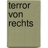Terror von rechts door Patrick Gensing