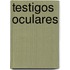Testigos Oculares