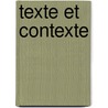 Texte et contexte by Shirley Carter-Thomas