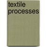 Textile Processes door Georgi B. Damyanov