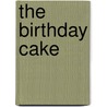 The Birthday Cake door Julie Haydon