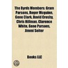 The Byrds members by Books Llc