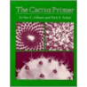 The Cactus Primer by Park S. Nobel