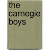 The Carnegie Boys door McFarland
