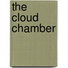 The Cloud Chamber door Dai Vaughan