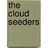 The Cloud Seeders