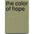 The Color of Hope