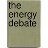 The Energy Debate door Sebastian Veit