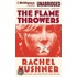 The Flamethrowers