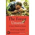 The Forest Unseen