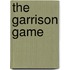 The Garrison Game