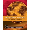 The Global Future door Kegley/Raymond