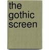 The Gothic Screen door Jaqueline E. Jung