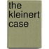 The Kleinert Case
