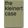 The Kleinert Case door Jack Mann