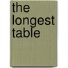 The Longest Table door J. Lee Magness