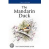The Mandarin Duck door Christopher Lever