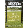 The Mind's Garden by Alison Jesson