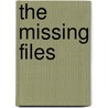 The Missing Files by Jonathan Maberry