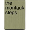 The Montauk Steps door Diane Sawyer