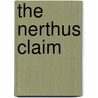 The Nerthus Claim by Gardenstone