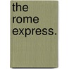 The Rome Express. by Arthur George Griffiths