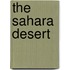 The Sahara Desert