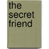 The Secret Friend