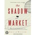 Shadow Market