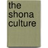 The Shona Culture