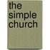 The Simple Church