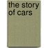 The Story of Cars
