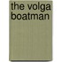 The Volga Boatman
