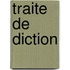Traite de Diction