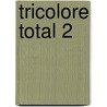 Tricolore Total 2 door Sylvia Honnor