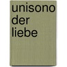 Unisono der Liebe by Sampir-Beck