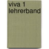 Viva 1 Lehrerband by Verena Bartoszek