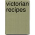 Victorian Recipes