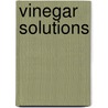 Vinegar Solutions door M.B. Ryther