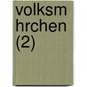 Volksm Hrchen (2) door Ludwig Tieck