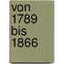 Von 1789 bis 1866