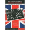 Wartime Wanderers door Tim Purcell
