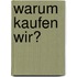 Warum kaufen wir?