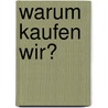 Warum kaufen wir? door Paco Underhill