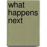 What Happens Next door Michael Dennis Cassity
