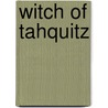 Witch of Tahquitz door Eric G. Meeks