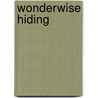 Wonderwise Hiding door Karen Wallace