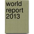 World Report 2013