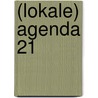 (Lokale) Agenda 21 by Marc Saturra