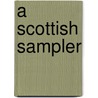 A Scottish Sampler door Courtney E. Webb